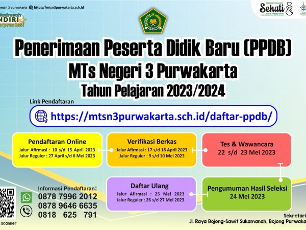 Penerimaan Peserta Didik Baru (PPDB) MTs Negeri 3 Purwakarta Tahun Pelajaran 2023/2024